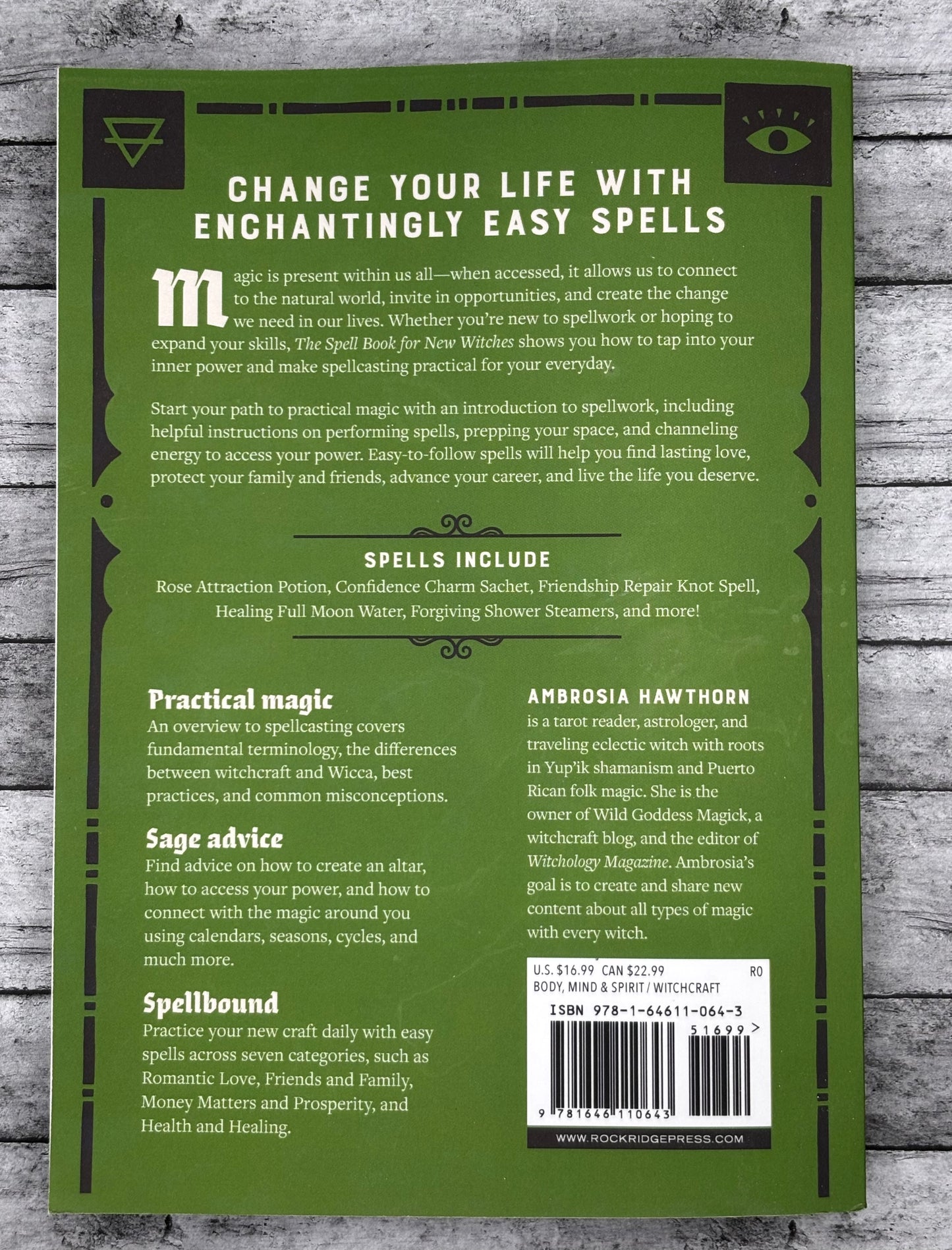 The Spell Book for New Witches: Essential Spells to Change Your Life